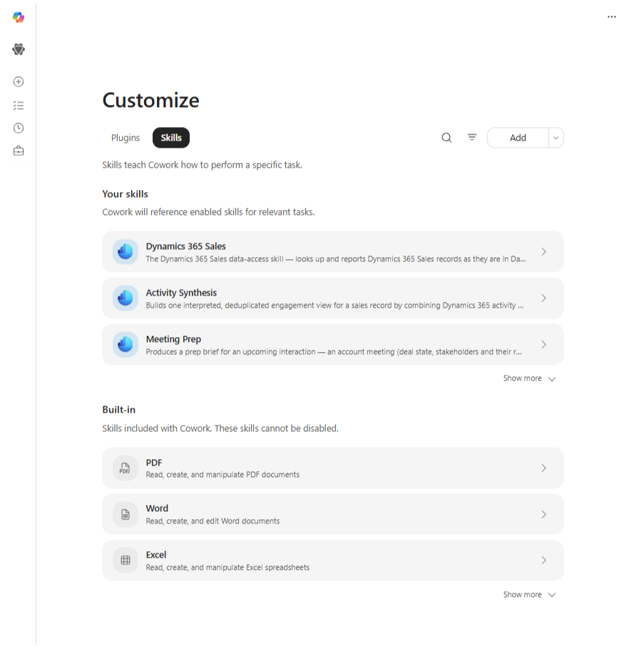 Cowork dashboard Customize screen showing the Skills tab active with sections for "Your skills" and "Built-in" features like PDF, Word, and Excel.